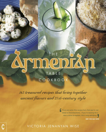 Victoria Jenanyan Wise’s The Armenian Table Cookbook. Image provided by Clairview Books.