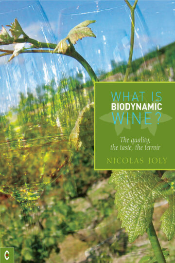 Nicolas Joly provides a fascinating insight into biodynamic wine. Image: Clairview Books.